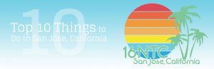 Top 10 things to do in san jose banner