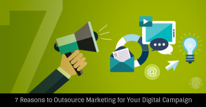 7 Reasons to Outsource Marketing background image