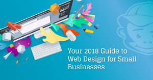 2018 Guide To Web Design For Small Business Sites